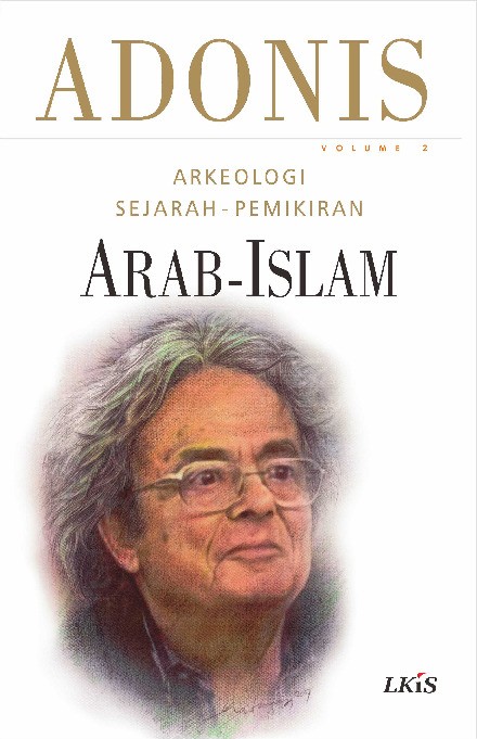 Arkeologi Sejarah Pemikiran Arab-Islam, Vol 2 (SC)